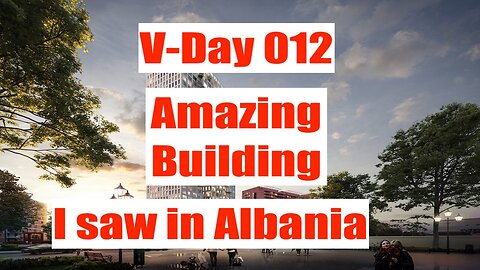 Tirana Is Building Fast. V-Day 012 27/3/2024