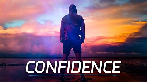 How to be more confident