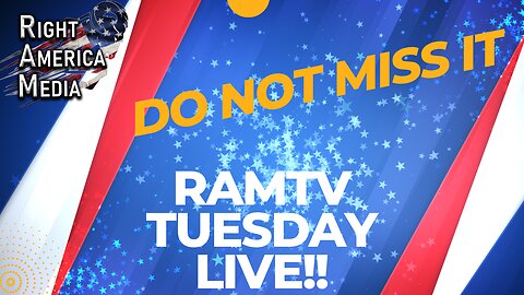 RAMTV Tuesday Night Live-Gunny Time, Council of Colonels, Veteran Nation
