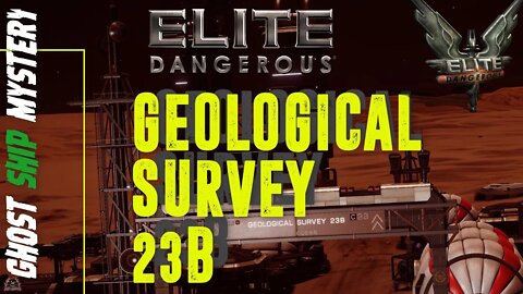 Elite Dangerous Mystery Geological Survey Base 23B