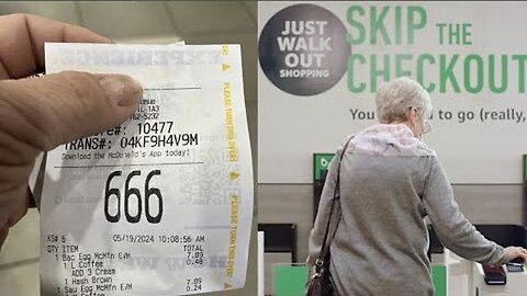 JUST WALK OUT, NO NEED TO PAY! CHECKOUTS NEVER BEEN EASIER WITH THE MARK OF THE BEAST!