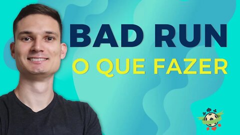 ⚠️ BAD RUN: o que fazer quando estamos PERDENDO DINHEIRO nas apostas esportivas?