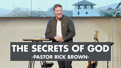 The Secrets of God (Gen 18) | Pastor Rick Brown