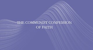 The Communist Confession of Faith