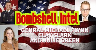 Michael Flynn - Clay Clark & Julie Green Bombshell Intel Current Events 10/07/22