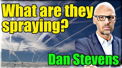 🔵GeoEngineering and Chemtrails - Dan Stevens : 316