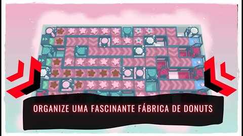 Freshly Frosted - Organize uma Fascinante Fábrica de Donuts (Já Disponível para Consoles e PC)