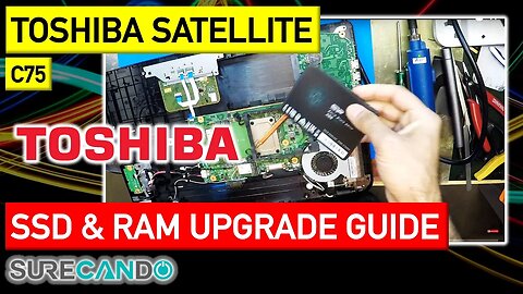 Toshiba Satellite C75 SSD & RAM Upgrade Guide