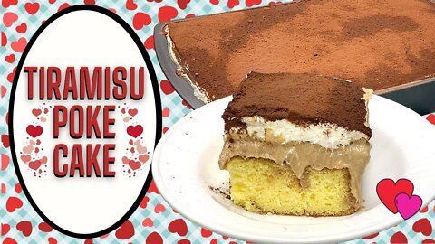 TIRAMISU POKE CAKE!! VALENTINE'S DAY DESSERT IDEA!!