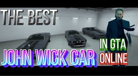 GTA Online the best John Wick car in GTAOnline