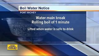 Boil water notice issued in Port Richey due to water main break