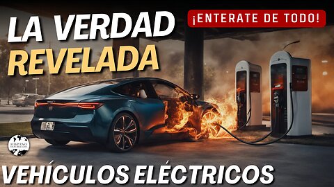 ¡SECRETOS IMPACTANTES de los Vehículos Eléctricos Revelados! ¿Realmente son Ecológicos?