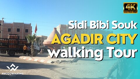 Agadir city walking tour 2023— Sidi Bibi Market Morocco 4K UHD
