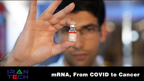 Iran Tech: mRNA; From COVID-19 To Cancer