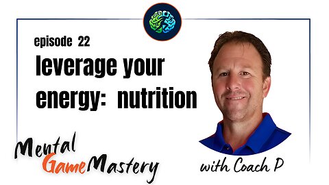 Leverage Your Energy: Nutrition