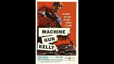 Trailer - Machine-Gun Kelly - 1958