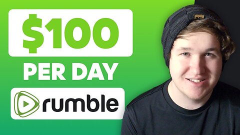 How To Make Money With Rumble (2023) - For Beginners