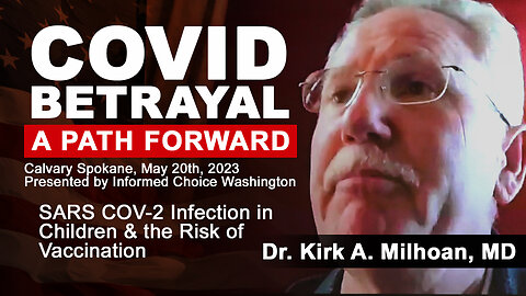 Dr. Kirk Milhoan speaks at the COVID Betrayal event in Spokane