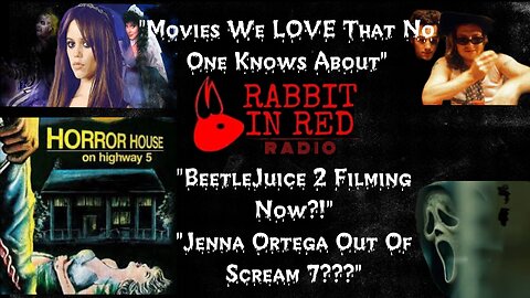 Rabbit In Red Radio: Jenna Ortega OUT Of Scream 7|Movies We Love|Horror|Podcast|Watch
