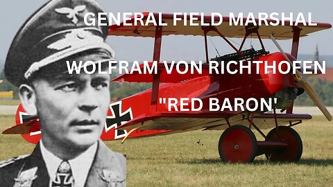 Wolfram von Richthofen: The Legendary German Aviator of World War II