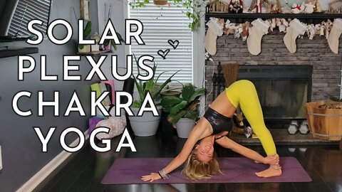 Solar Plexus Chakra Yoga Flow | Powerful Yoga Practice | Manipura Chakra