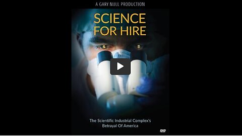 Science For Hire Depopulation by Vaccines Documentary