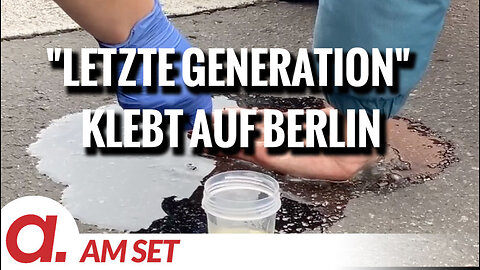 Am Set: “Die Letzte Generation” klebt auf Berlin