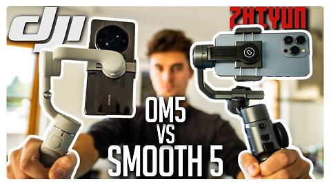 The best Smartphone Gimbal? Zhiyun Smooth 5 vs DJI OM5