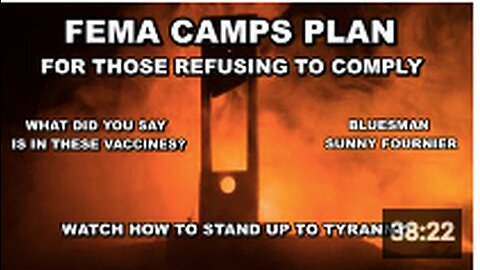 Whistleblower : FEMA Camps plan to humanely EXECUTE you - What did you say is in these vaccines?