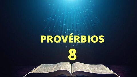 Provérbios Capítulo 8