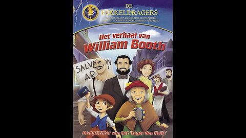 B0041 - Serie de Fakkeldragers: Het verhaal van William Booth