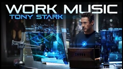 Tony Stark Concentration Music - Productive Work Mix