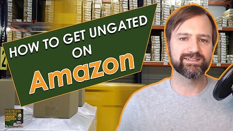 How To Get Ungated on Amazon, Amazon Restricted Categories