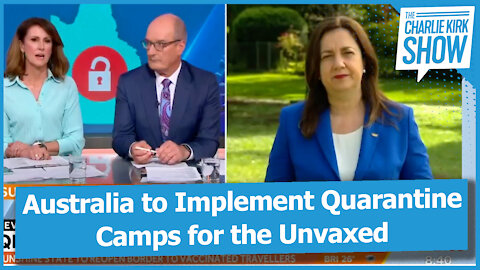 Australia to Implement Quarantine Camps for the Unvaxed