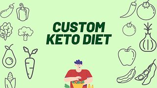 Custom Keto Diet