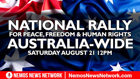 The Narrative Is Crumbling - Australia Wide National Rally August 21 12PM