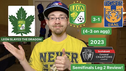 RSR5: Club León 3-1 Tigres UANL 2023 CONCACAF Champions League Semifinals Review!