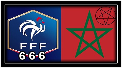 LA SIMBOLOGIA OCCULTA NELLA SEMIFINALE DEI MONDIALI DI CALCIO IN QATAR 2022 FRANCIA-MAROCCO LA FRANCIA HA IL CUBO DI METATRON,UN GALLO ED IL 666,IL MAROCCO HA UN PENTACOLO RIFERITO ALLA STREGONERIA E AL PAGANESIMO