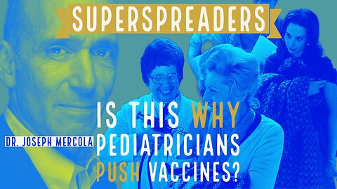 Is This Why Pediatricians Push Vaccines? - SPREADIT - Dr. Mercola