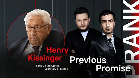 Previous promise / Prank with Henry Kissinger. Part 5