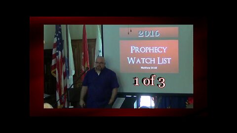 2016 Prophecy Watch List (Bible Prophecy Series) 1 of 3