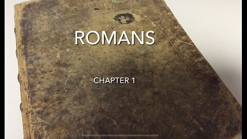 Romans (Chapter 1)