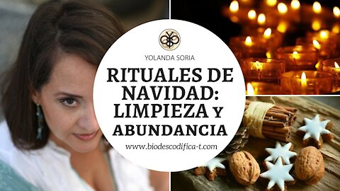 RITUALES DE NAVIDAD_ LIMPIEZA Y ABUNDANCIA por Yolanda Soria