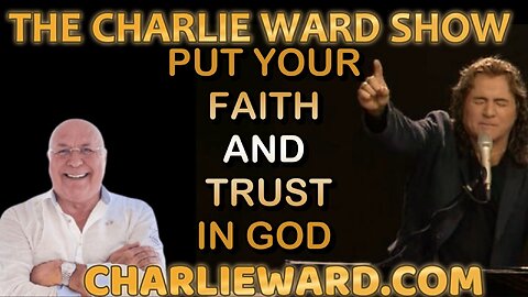 PUT YOUR FAITH AND TRUST IN GOD WITH CHARLIE WARD ( KIM CLEMENT )