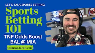 Sports Betting 101: Thursday Night Football Odds Booster Baltimore at Miami