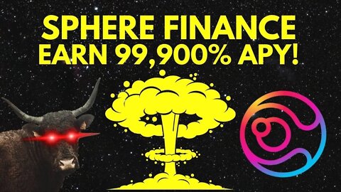 Sphere Finance Paying 99,900 APY?! But Is It Sustainable?