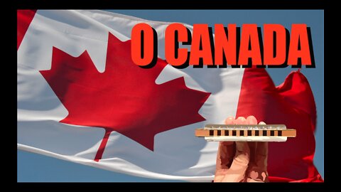 How to Play O Canada on the Harmonica