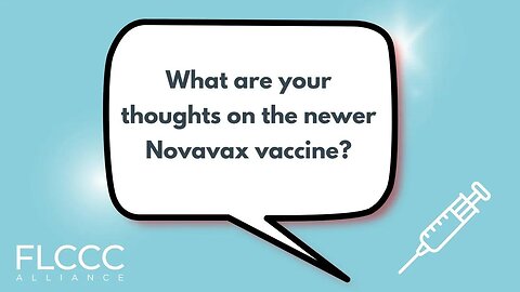 What are your thoughts on the newer Novavax vaccine?