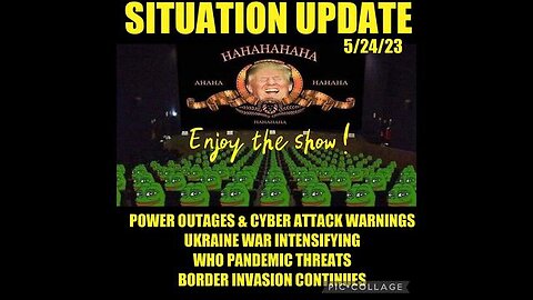 SITUATION UPDATE: POWER OUTAGES & CYBER ATTACK WARNING FOR MEMORIAL DAY WEEKEND! UKRAINE WAR ...
