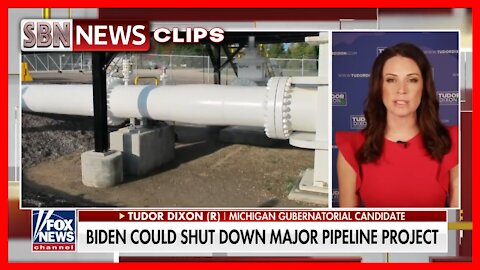 Pipeline Shutdown Could 'Endanger Lives': GOP Michigan Governor Candidate - 5165